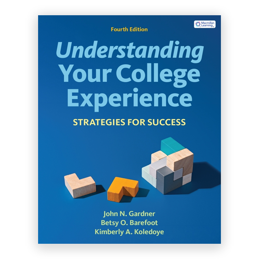 Understanding Your College Experience 4th edition by Gardner