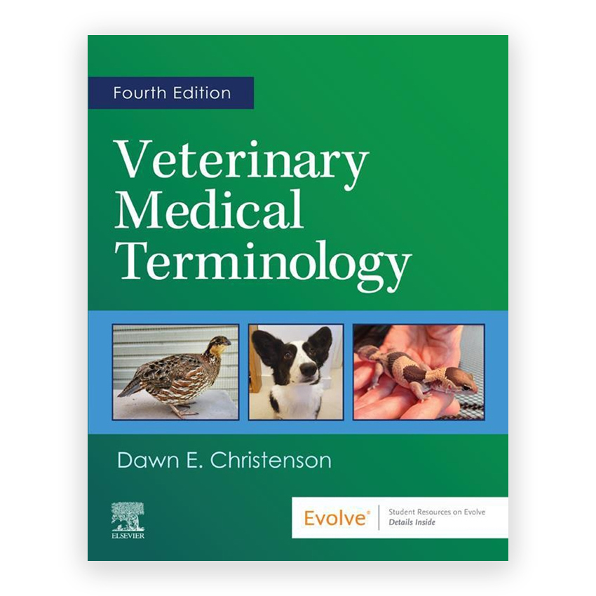 Veterinary Medical Terminology 4th edition by Christenson