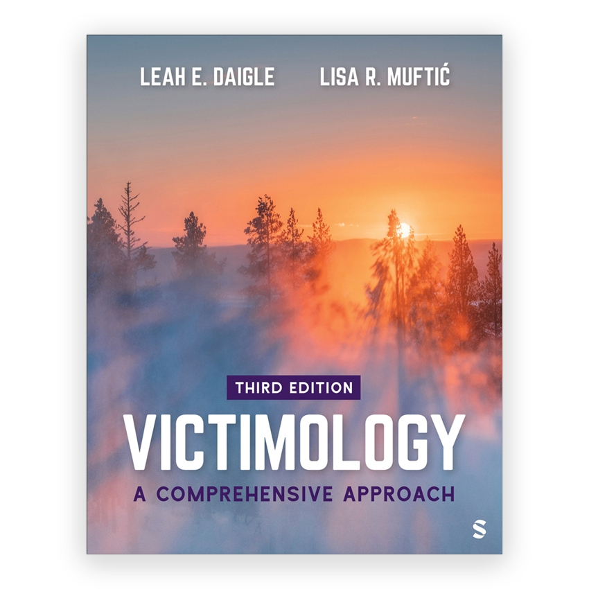 Victimology 3rd edition by Daigle