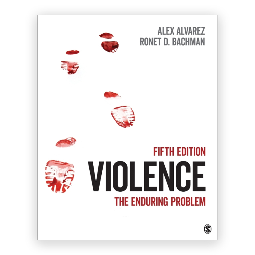 Violence - The Enduring Problem 5th edition by Alvarez