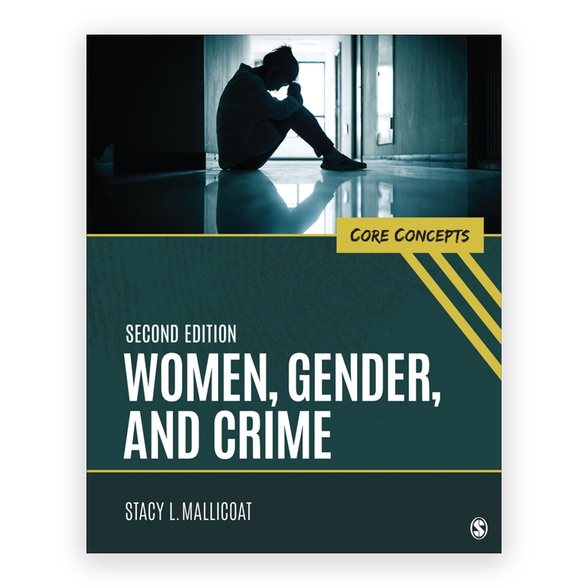Women Gender and Crime 2nd edition by Mallicoat