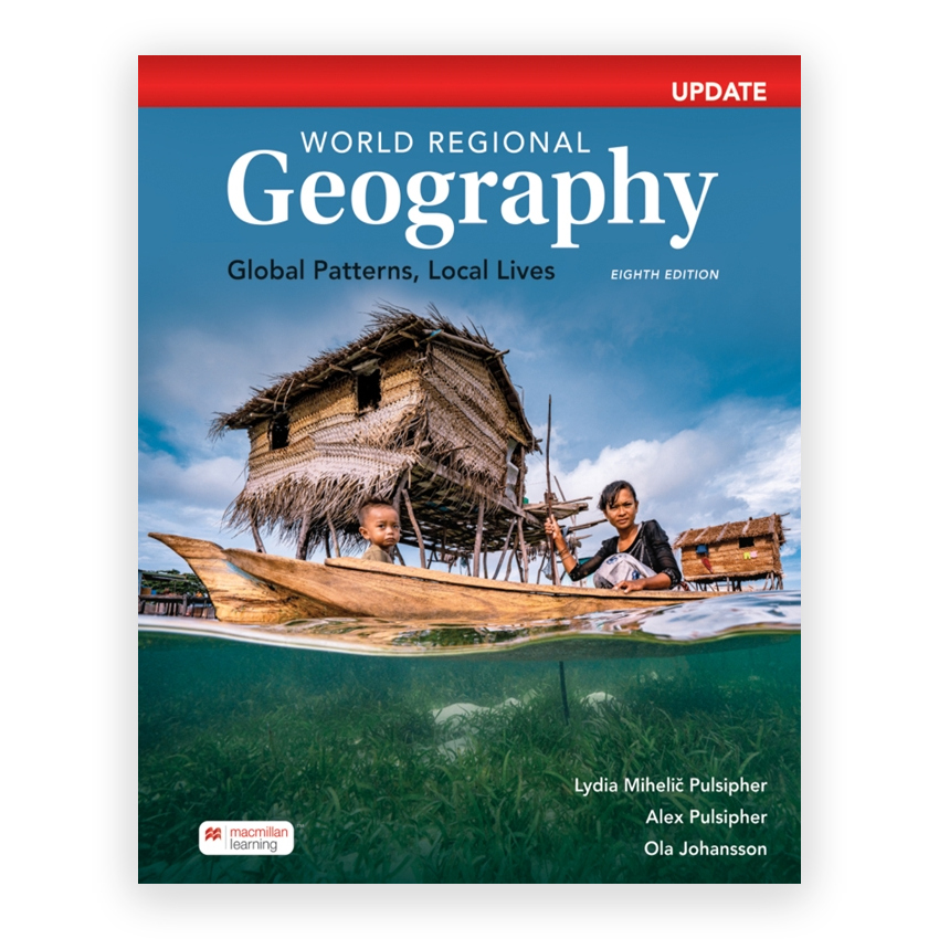 World Regional Geography Digital Update 8th edition by Pulsipher